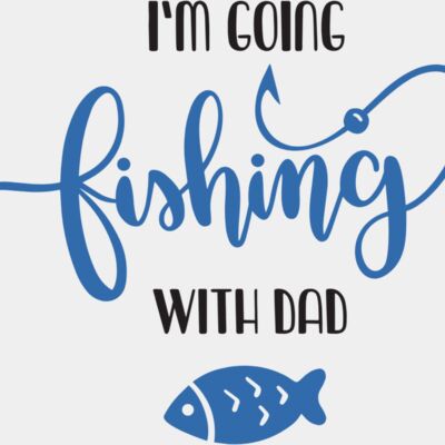 I' Going Fishing with Dad Thumbnail