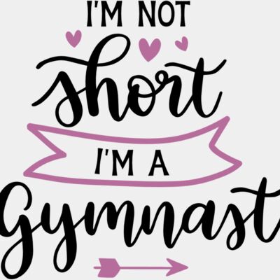 I'm not short I'm a gymnast Thumbnail