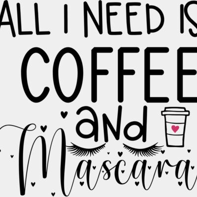 All I Need is Coffee & Mascara Thumbnail